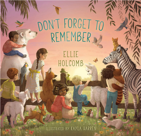 Don't Forget to Remember Board book