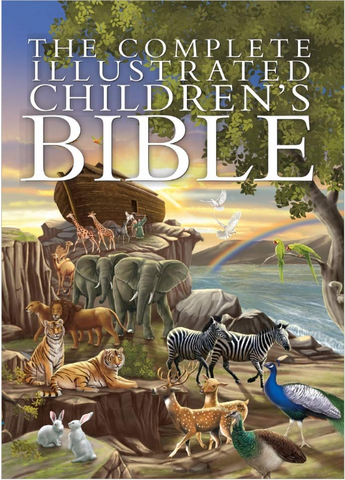 The Complete Illustrated Children's Bible (The Complete Illustrated Children’s Bible Library) Hardcover
