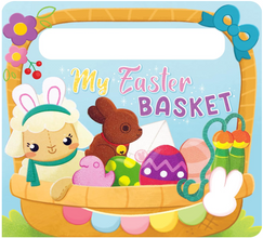 My Easter Basket - Children's Sensory Touch and Feel Board Book with Handle