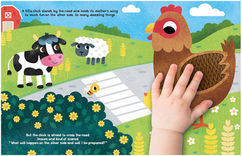 The Chick Who Crossed the Road - Children's Touch and Feel Storybook - Sensory Board Book