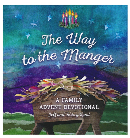 The Way To The Manger Family Devotional